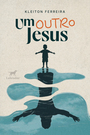 Um outro Jesus