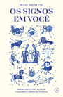 Os signos em você