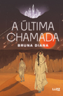 A última chamada