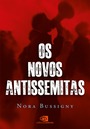 Os novos antissemitas