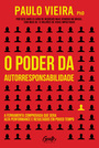 O poder da autorresponsabilidade - Edição ampliada