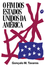 O fim dos Estados Unidos da América