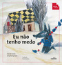Eu Não Tenho Medo - Sequência e Ordenação - 3ª edição - Coleção Tan Tan