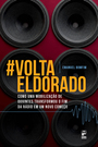 #VoltaEldorado