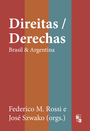 Direitas/Derechas: Brasil & Argentina