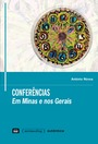 Conferências em Minas e nos Gerais