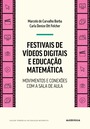 Festivais de Vídeos Digitais e Educação Matemática