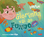 Glorinha vai ao fundo – A estreia de Letrux na literatura infantil