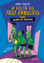 Alerta em Praiana - Livro 1 (A volta do Tripo Cabuloso)