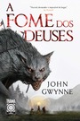 A fome dos deuses