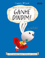 Ganhe dindim!