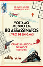 Volta ao mundo em 80 assassinatos