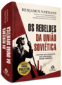 Os Rebeldes da União Soviética