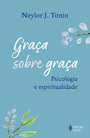 Graça sobre graça