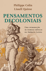 Pensamentos decoloniais