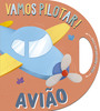Vamos pilotar!