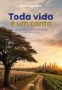 Toda vida é um conto