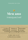 Meu ano inesquecível (Tesouros da vida)