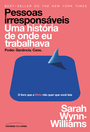 Pessoas irresponsáveis