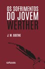 Sofrimentos do jovem Werther, Os