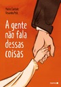 A gente não fala dessas coisas