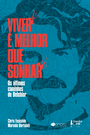 Viver é Melhor que Sonhar
