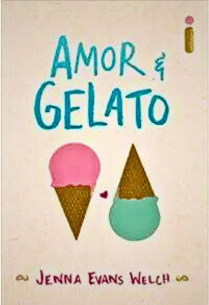 Amor & Gelato (Jenna Evans Welch)